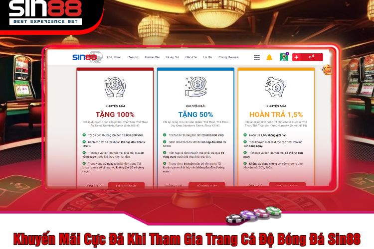 Khuyến Mãi Cực Đã Khi Tham Gia Trang Cá Độ Bóng Đá Sin88